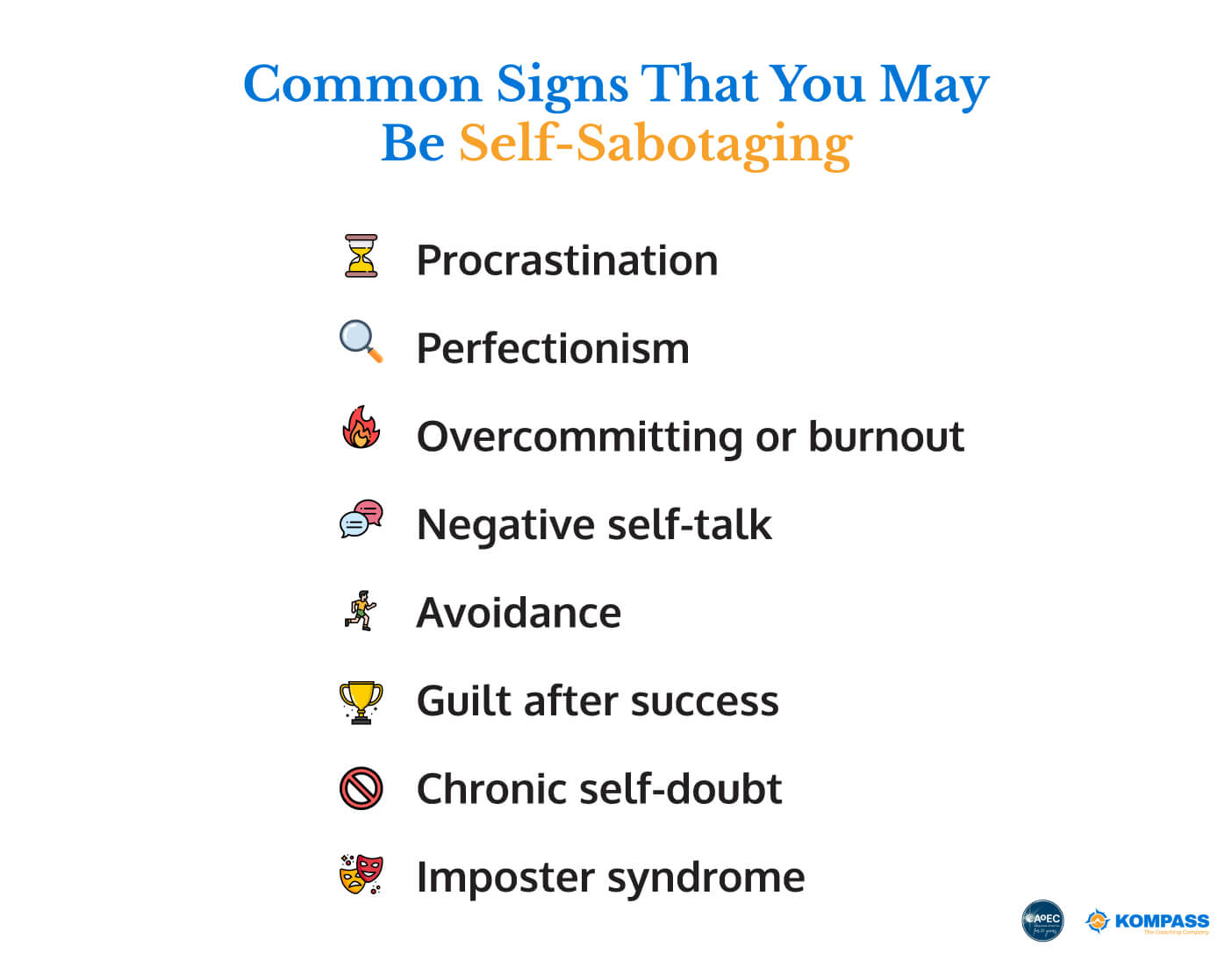 Common Signs That You May Be Engaging in Self-Sabotaging Behaviours
